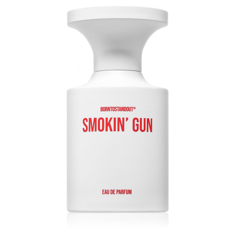 BORNTOSTANDOUT Smoking Gun