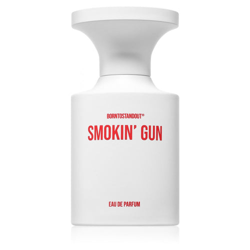 BORNTOSTANDOUT Smoking Gun